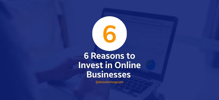 reasons to invest in online business reasons to invest in online business